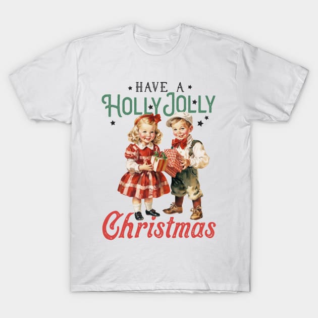 Have a holly Jolly Christmas T-Shirt by MZeeDesigns